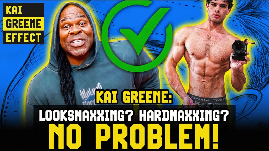 Kai Greene Take On Looksmaxxing & Hardmaxxing: No Problem! | Kai Greene Effect