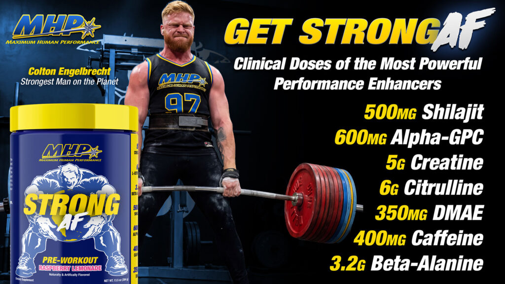 MHP Strong AF