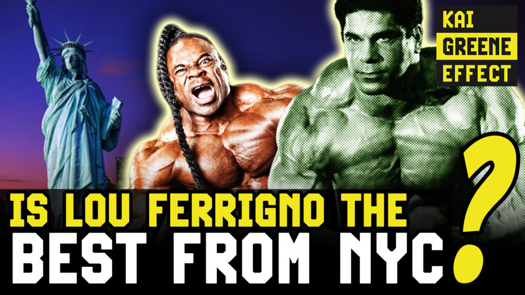 Is Lou Ferrigno The Best Bodybuilder Ever From NYC? | Kai Greene Effect