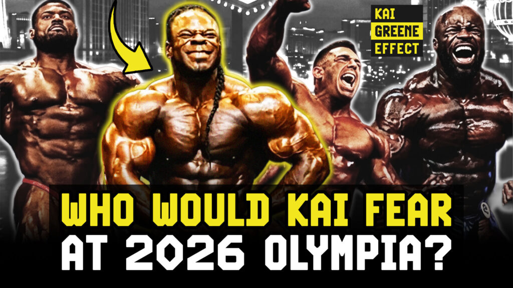Kai Greene Reveals Who He’d Fear Most at the 2026 Mr. Olympia | Kai Greene Effect
